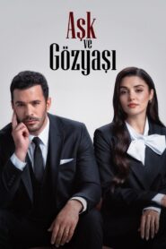 Ask ve Gozyasi