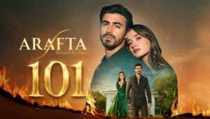 Arafta Episode 101 with English Subtitles